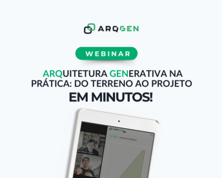 WEBINAR-PRODUTOS-ARQGEN-IA-ESTUDOS-VIABILIDADE
